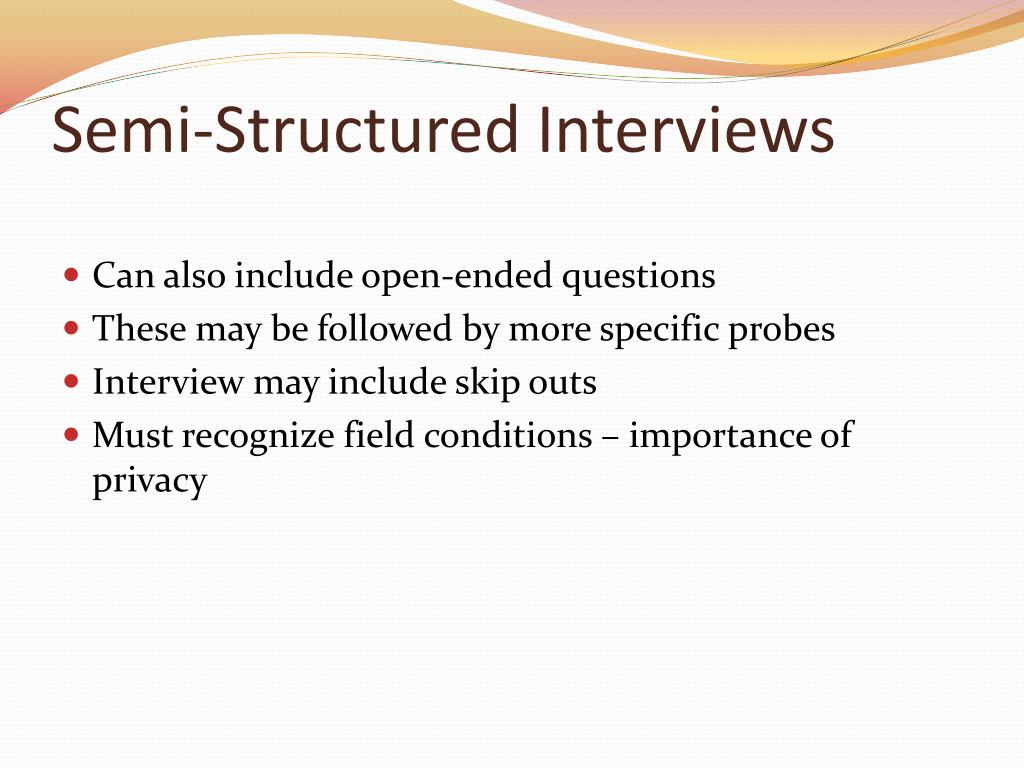 research using semi structured interviews