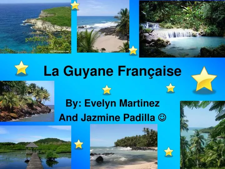 Ppt La Guyane Francaise Powerpoint Presentation Free Download Id Ppt La Guyane Francaise Powerpoint Presentation Free Download Id