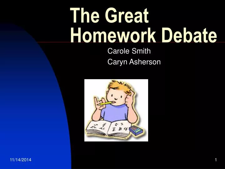 the debate of homework