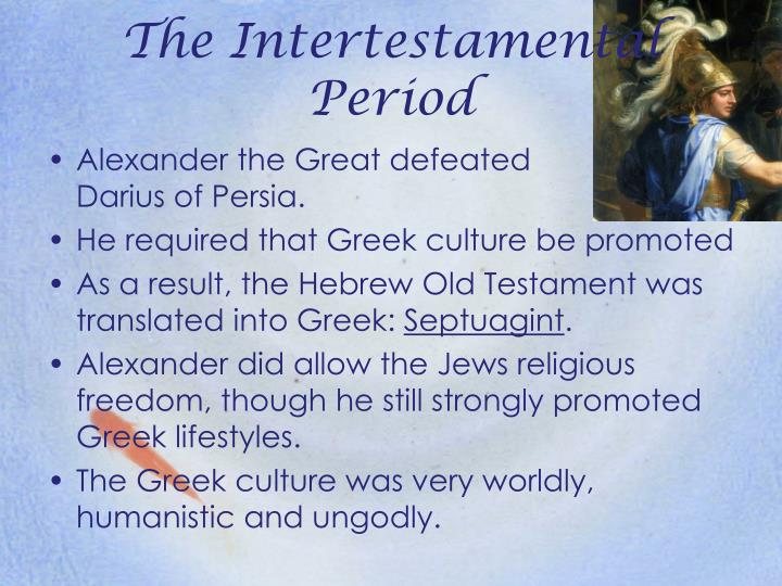 PPT - The Intertestamental Period PowerPoint Presentation - ID:6587312