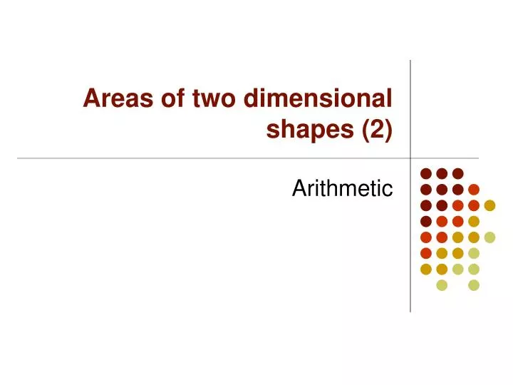 area of two dimensional shapes area of two dimensional shapes