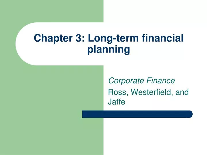 PPT Chapter 3 Longterm financial planning PowerPoint Presentation
