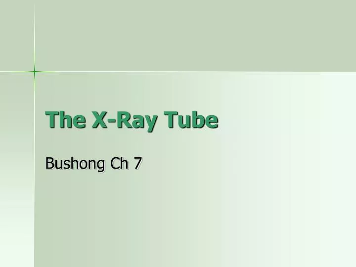 the x ray tube n.