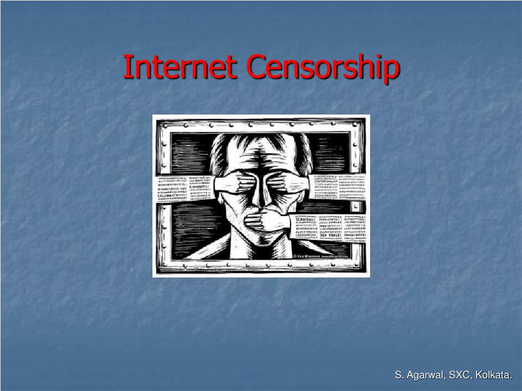 internet censorship powerpoint presentation