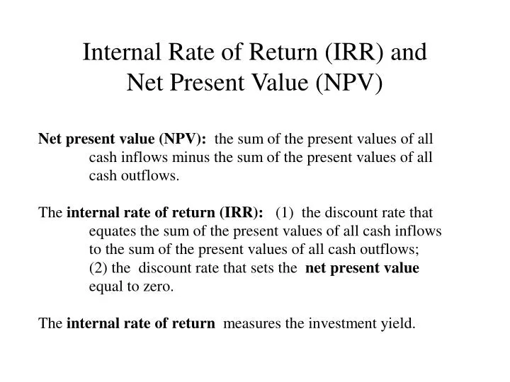 internal rate of return irr and net present value npv n.