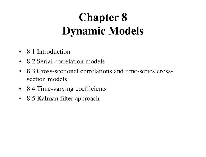 PPT - Chapter 8 Dynamic Models PowerPoint Presentation, free download ...