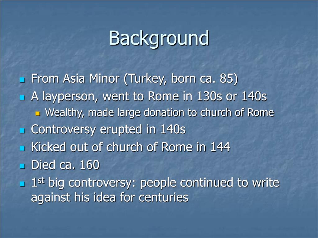 Ppt Marcion And The First Christian Heresy Powerpoint Presentation