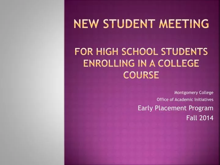 new student meeting for high school students enrolling in a college course n.