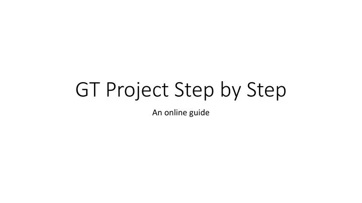 gt project step by step n.