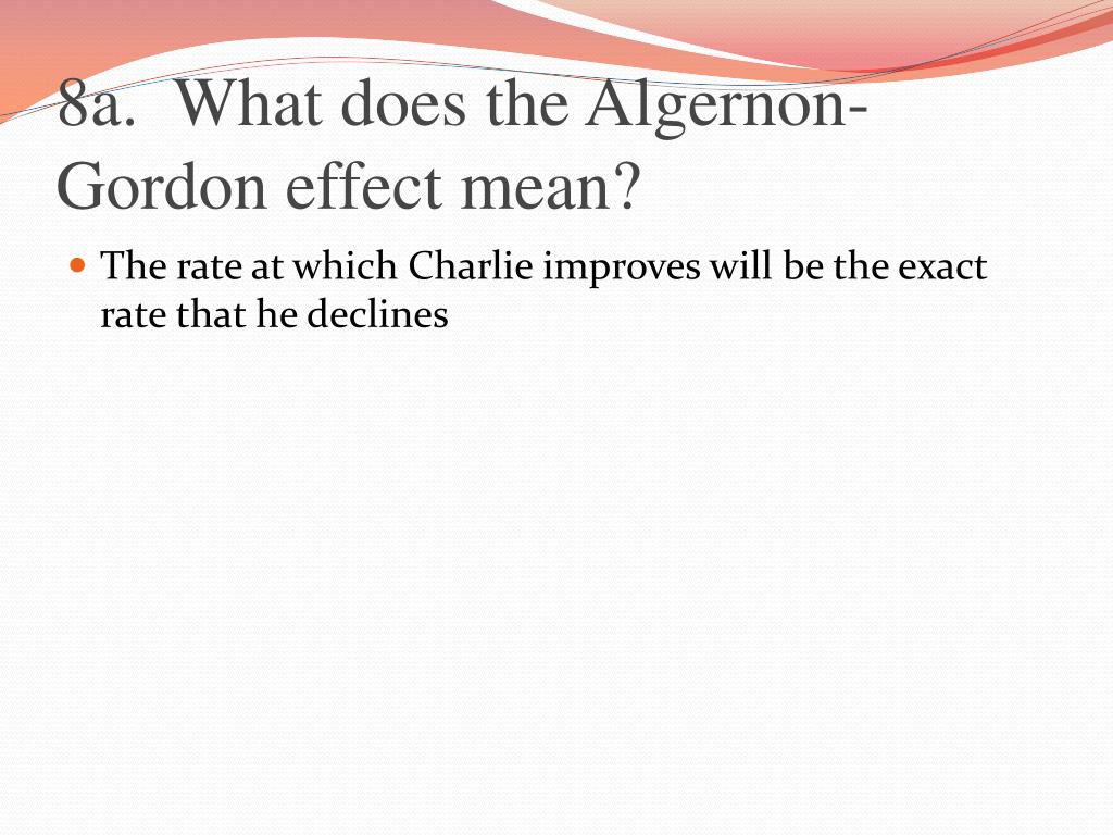 PPT Flowers for Algernon Chapters 1516 PowerPoint Presentation
