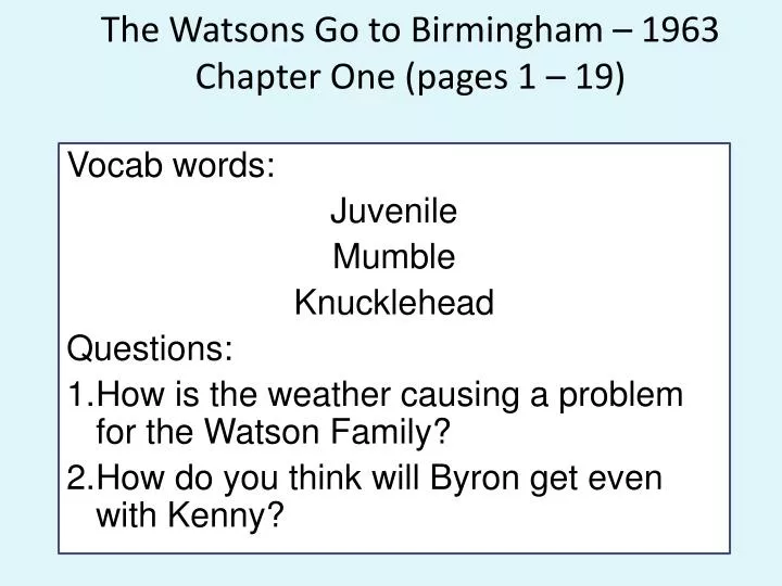 essay on the watsons go to birmingham 1963