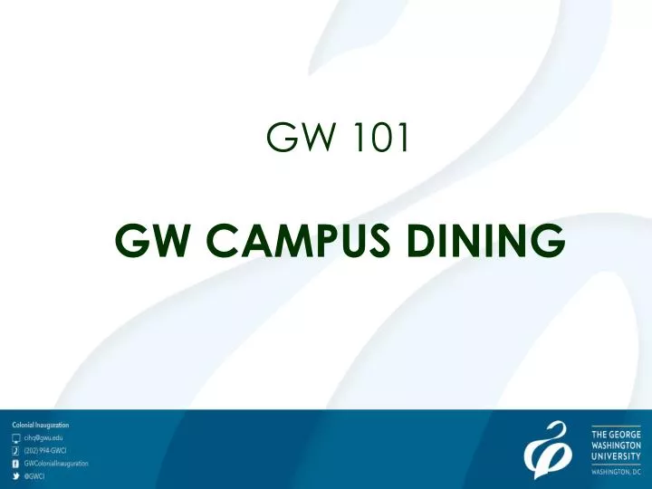 ppt - gw 101 gw campus dining powerpoint presentation - id:6597354 ppt - gw 101 gw campus dining powerpoint presentation - id:6597354, Gwu Presentation Template, Presentation templates
