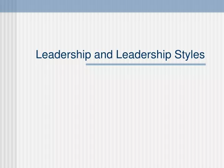 leadership and leadership styles n.