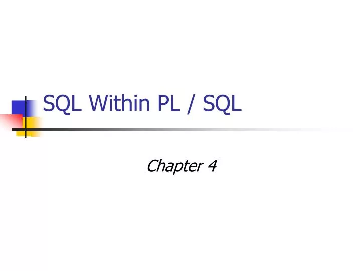 PPT - SQL Within PL / SQL PowerPoint Presentation, free download - ID ...