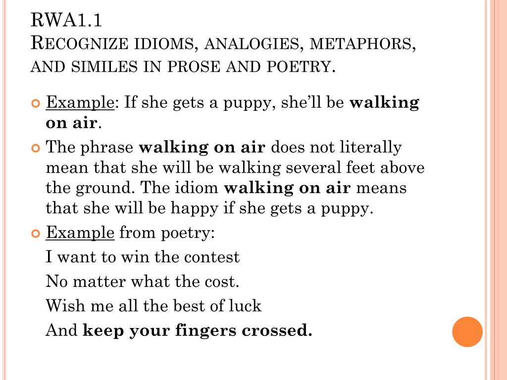 Ppt Rwa 1 1 Recognize Idioms Analogies Metaphors And Similes In Prose And Poetry Powerpoint Presentation Id