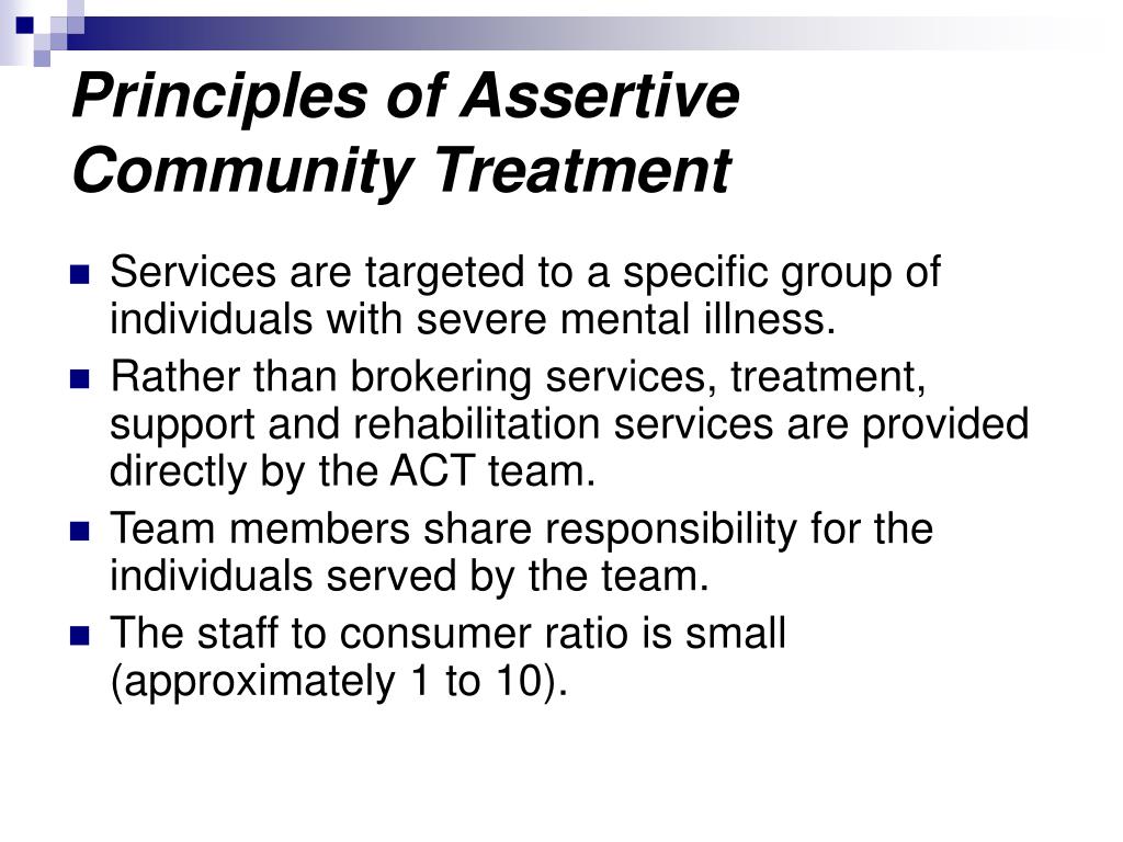 PPT - Assertive Community Treatment PowerPoint Presentation, free
