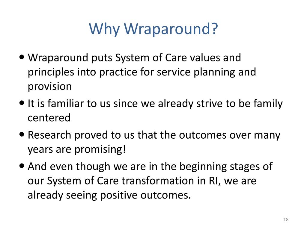 PPT A History of Systems of Care &Wraparound National & RI