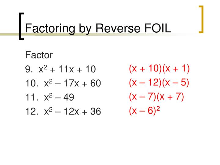 PPT 8.5 Factoring Trinomials of the type x 2 + b x + c PowerPoint