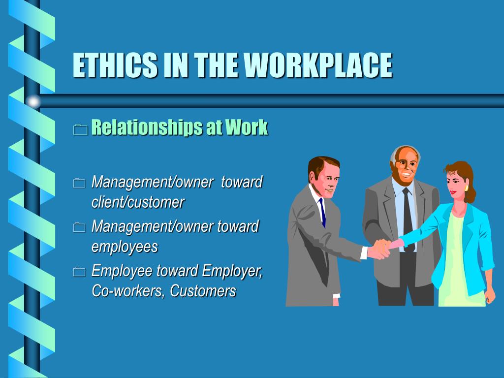 Examples Of Ethical Dilemmas In Workplace PPT - ETHICS IN THE WORKPLACE PowerPoint Presentation, free download