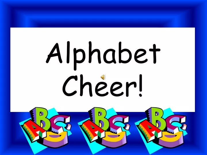 alphabet cheer n.