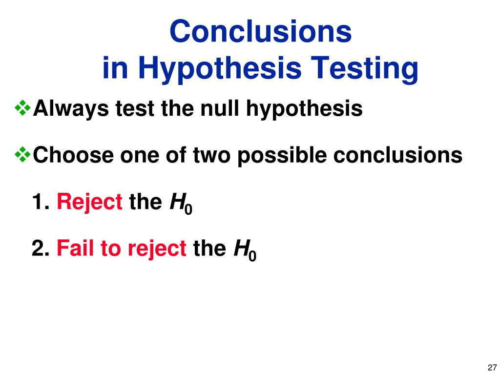 stating conclusions hypothesis testing