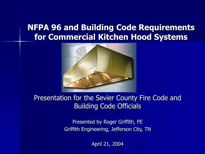 nfpa 96 and building code requirements for commercial kitchen hood systems n.