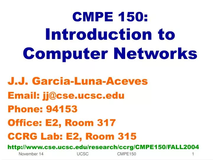 PPT - CMPE 150: Introduction to Computer Networks PowerPoint ...