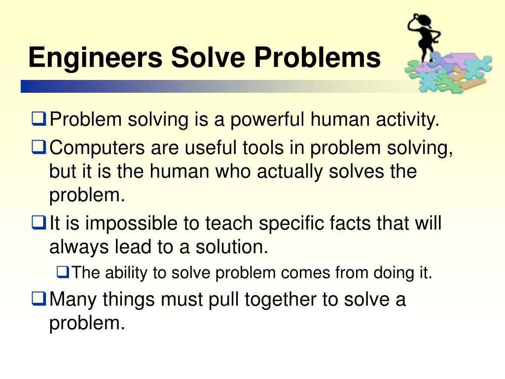 how problem solving attributes of engineers help society