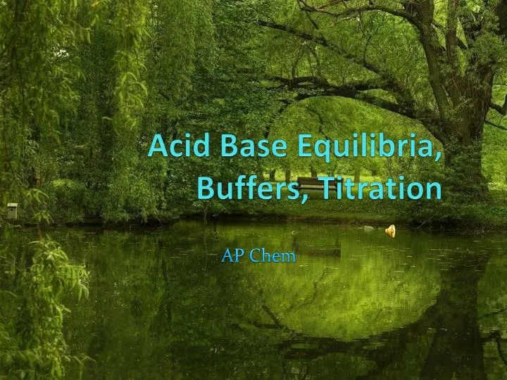 acid base equilibria buffers titration n.