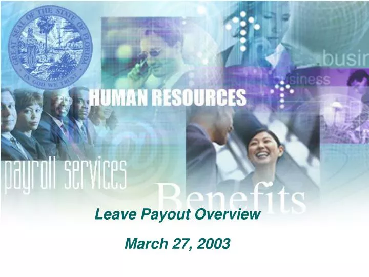 PPT - Leave Payout Overview March 27, 2003 PowerPoint Presentation