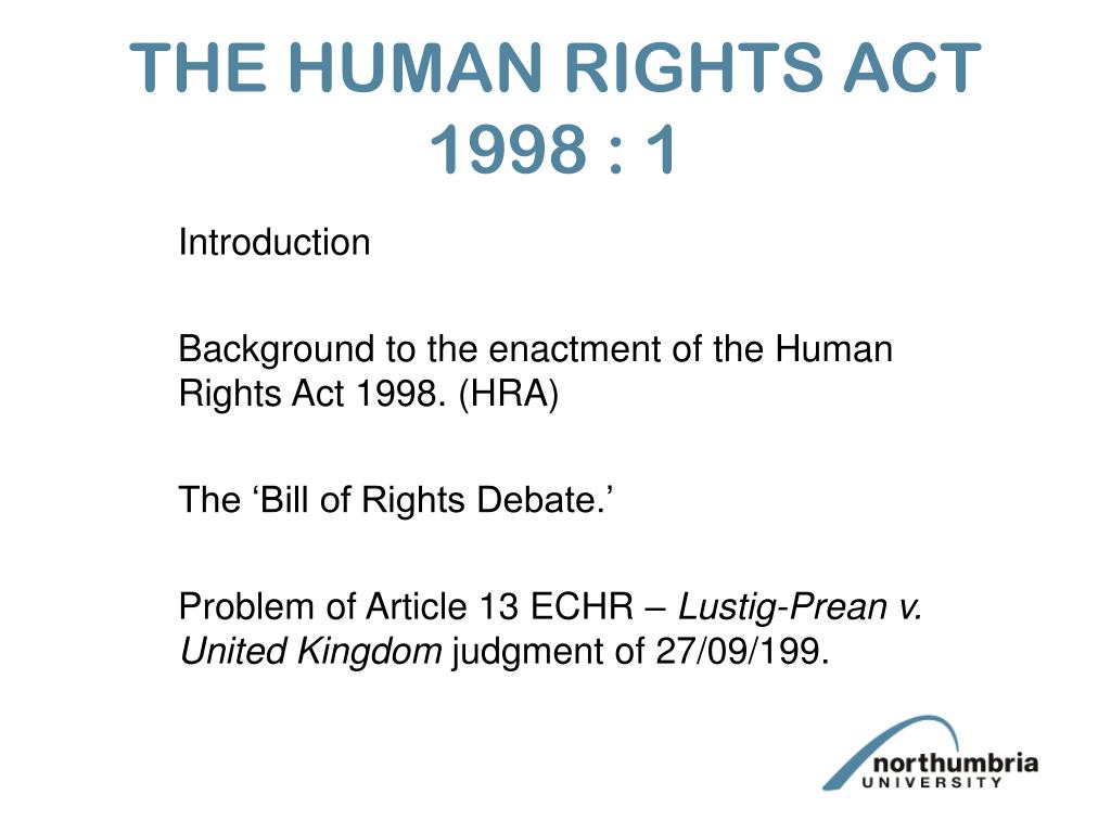 PPT - THE HUMAN RIGHTS ACT 1998 : 1 PowerPoint Presentation, free