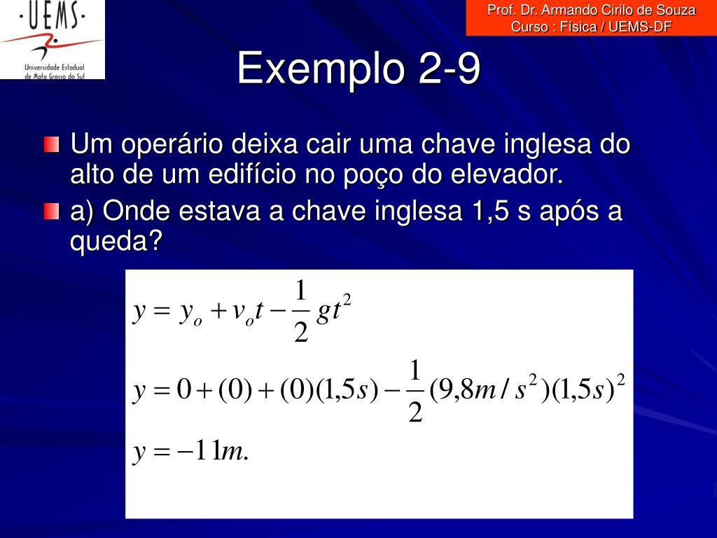 PPT - Prof. Dr. Armando Cirilo de Souza Curso : Física / UEMS-DF