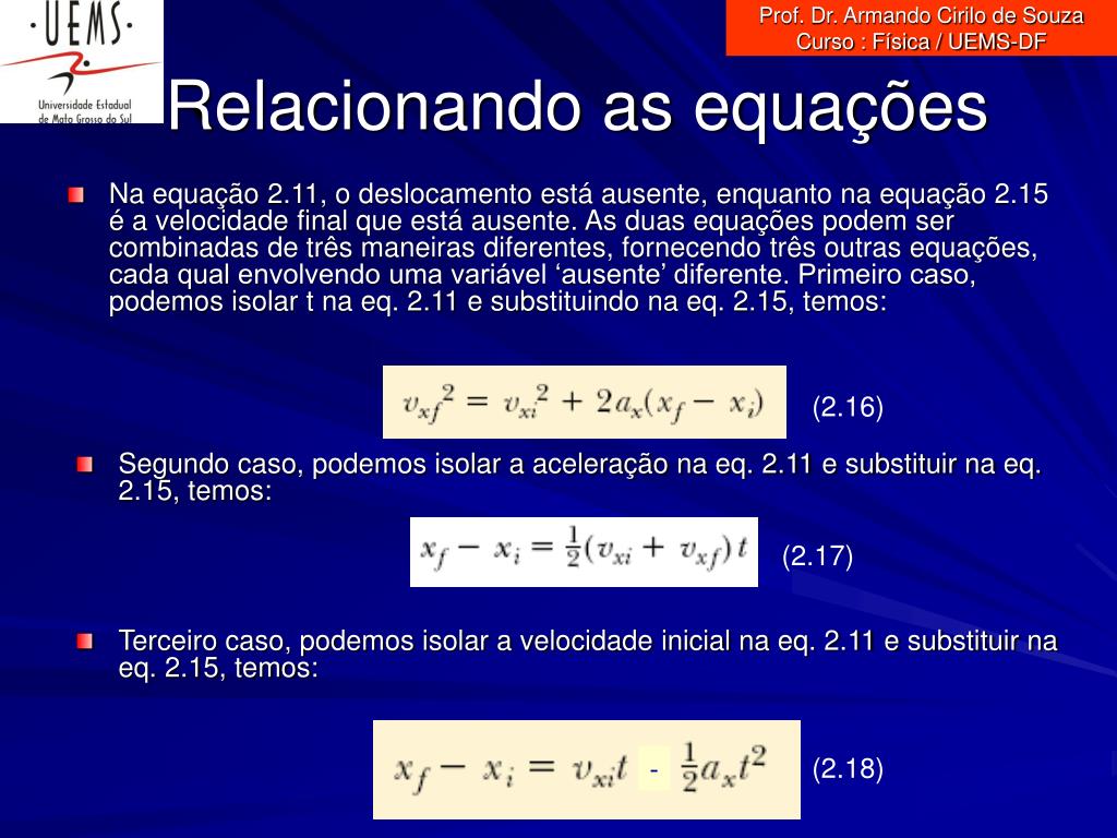 PPT - Prof. Dr. Armando Cirilo de Souza Curso : Física / UEMS-DF PowerPoint  Presentation - ID:1246441