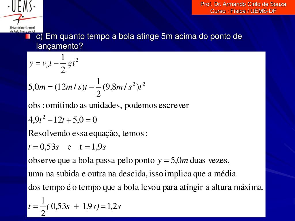 PPT - Prof. Dr. Armando Cirilo de Souza Curso : Física / UEMS-DF