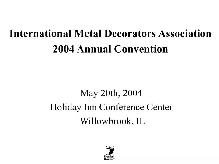 international metal decorators association 2004 annual convention n.