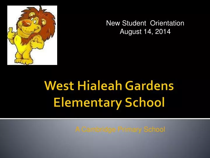 Ppt West Hialeah Gardens Elementary School Powerpoint