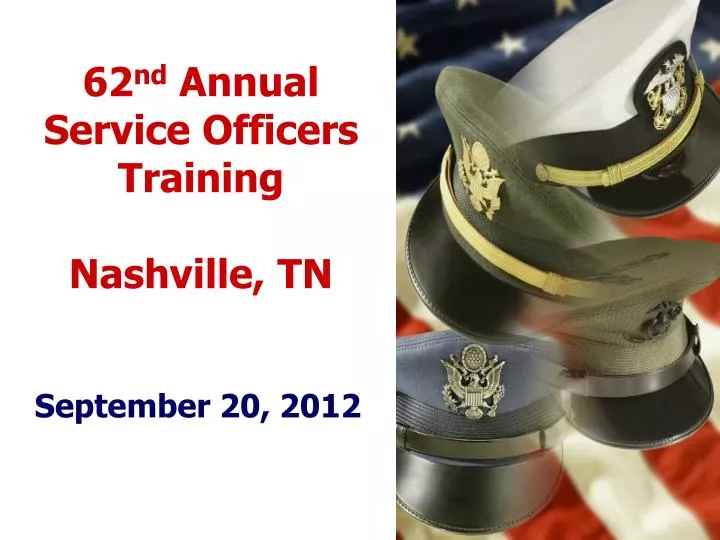 62 nd annual service officers training nashville tn n.