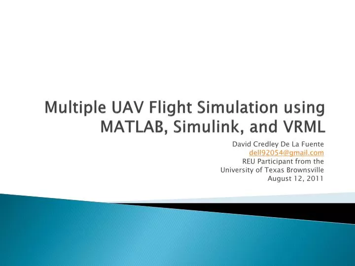 ppt-multiple-uav-flight-simulation-using-matlab-simulink-and-vrml-powerpoint-presentation