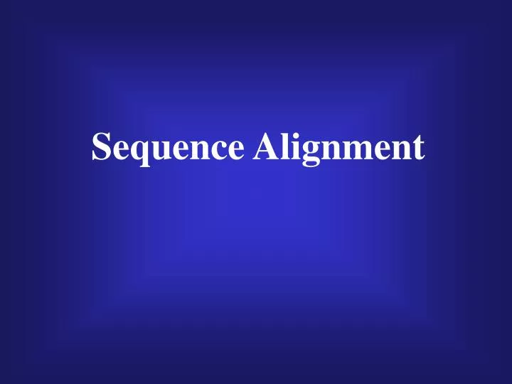PPT - Sequence Alignment PowerPoint Presentation, free download - ID ...
