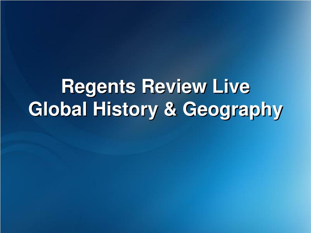 PPT Regents Review Live Global History & Geography PowerPoint