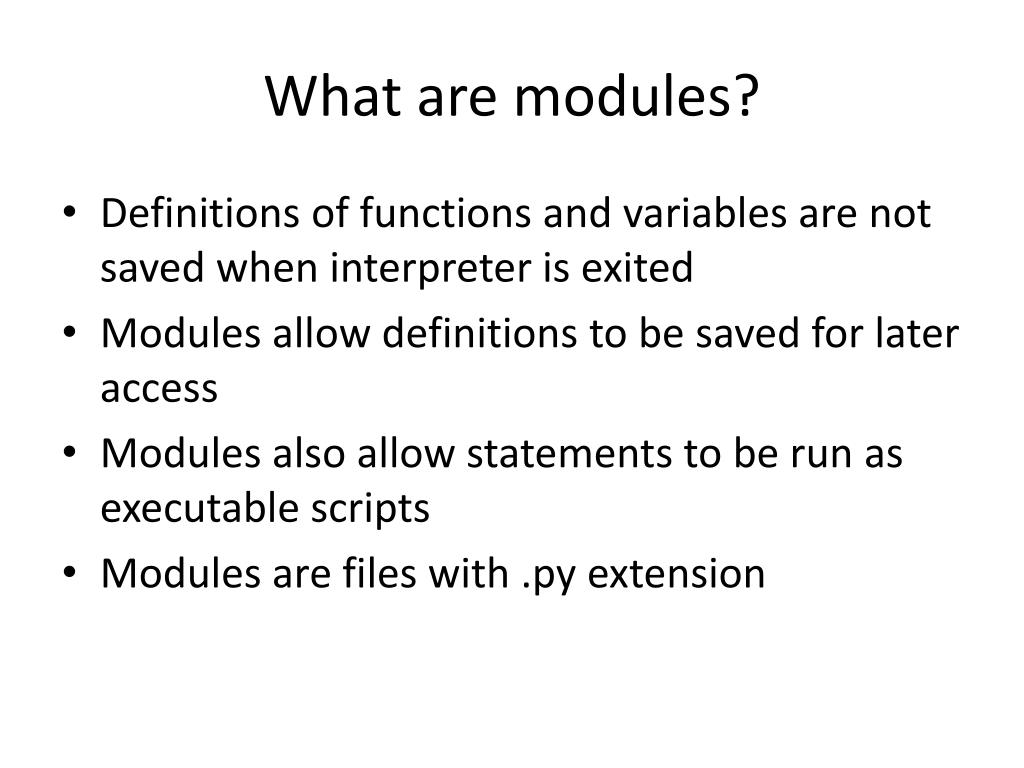 PPT - Python’s Modules PowerPoint Presentation, free download - ID:6619246