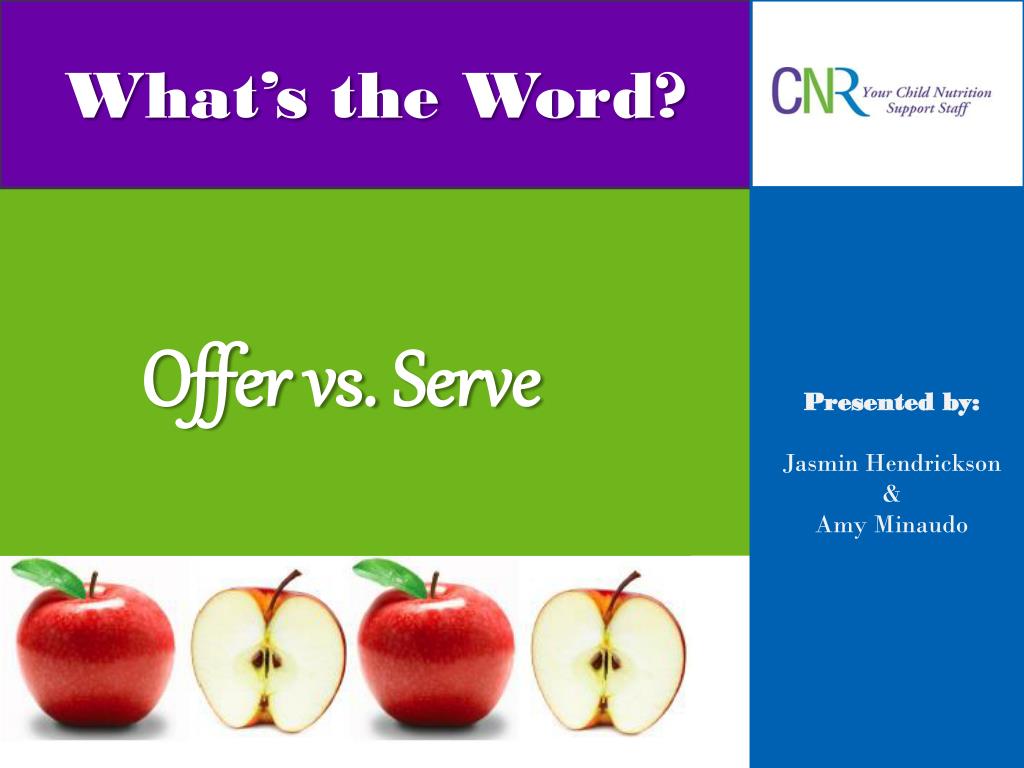 offer vs serve presentation