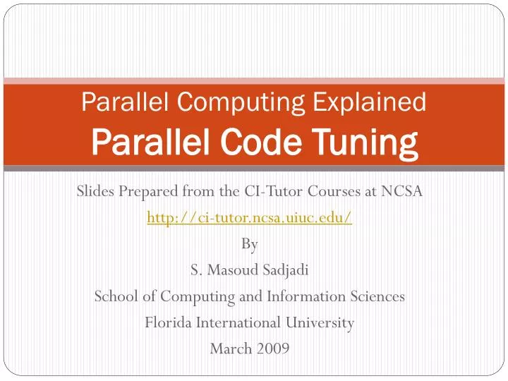 PPT - Parallel Computing Explained Parallel Code Tuning PowerPoint ...