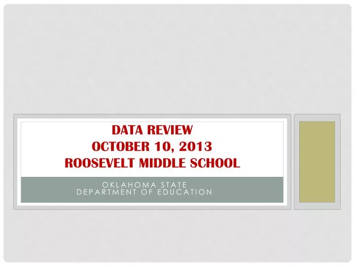 data review october 10 2013 roosevelt middle school n.