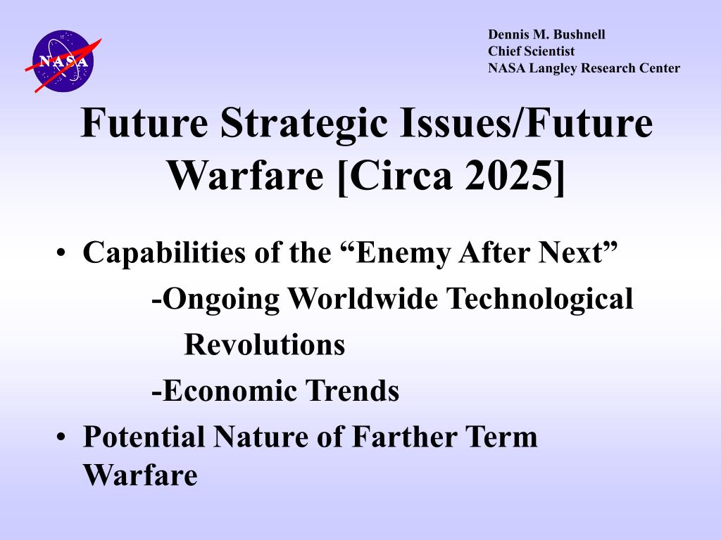 PPT Future Strategic Issues/Future Warfare [Circa 2025] PowerPoint