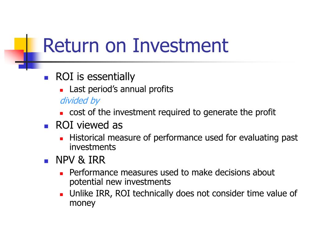 return on investment return on investment