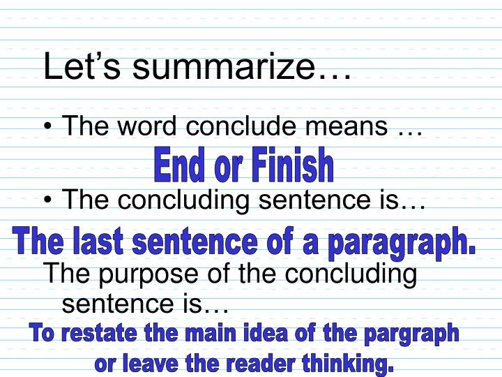 summarize a paragraph to 1 sentence