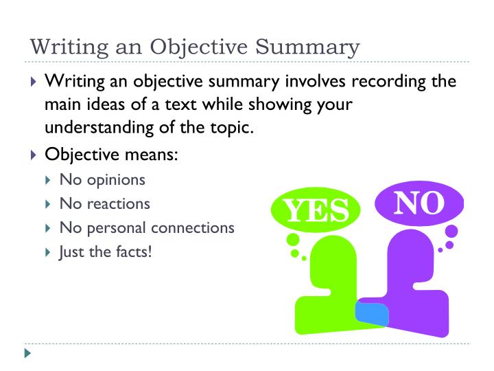 PPT Writing an Objective Summary PowerPoint Presentation ID6626950