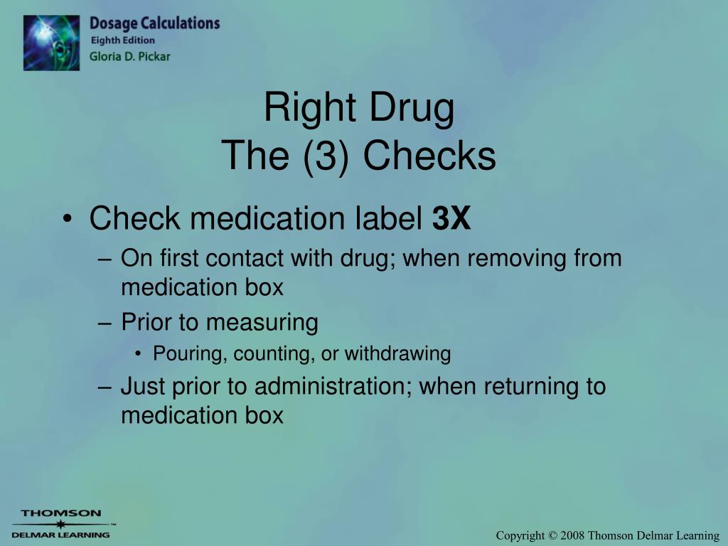 three checks of medication administration