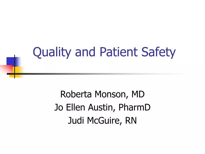 PPT Quality and Patient Safety PowerPoint Presentation, free download